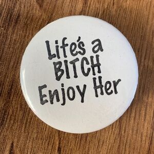 70's Funny Life Pin